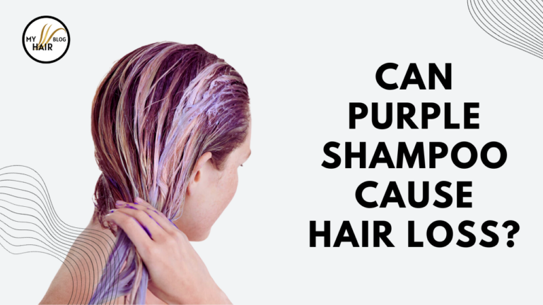 Can Purple Shampoo Cause Hair Loss?